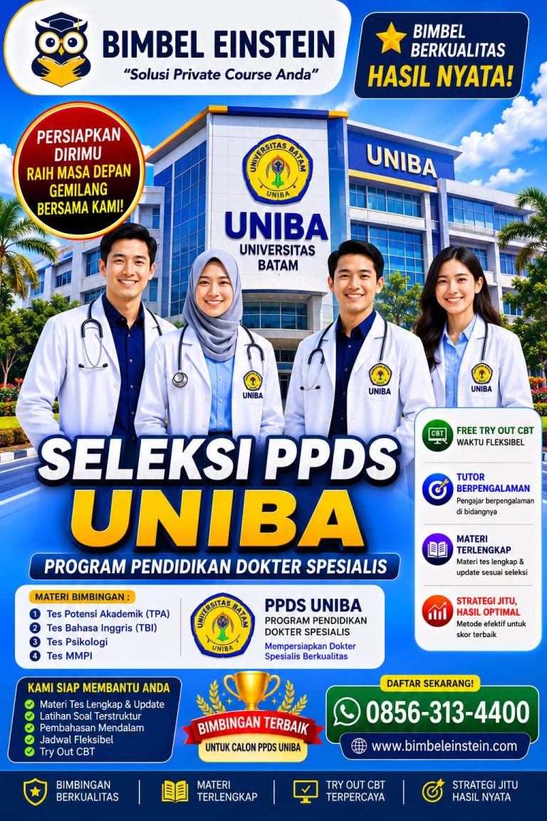 Poster Bimbel PPDS UNIBA dari Bimbel Einstein menampilkan 4 dokter spesialis di depan gedung Universitas Batam. Menginformasikan materi TPA, TBI, Psikologi, MMPI, fasilitas Try Out CBT, dan kontak WhatsApp 0856-313-4400